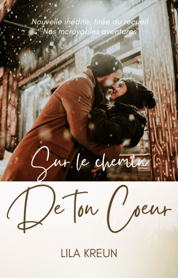 Sur le chemin de ton coeur