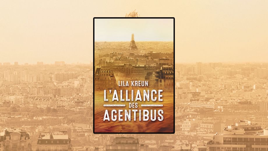 La première de couverture de l'Alliance des Agentibus, écrit par Lila Kreun.